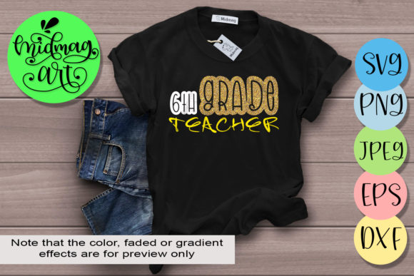6th Grade Teacher Graphics for Crafts