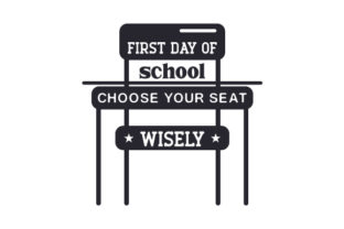 First Day of School, Choose Your Seat Wisely