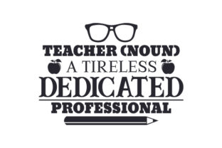 Teacher Noun a Tireless, Dedicated Professional: A Graphic Design Asset for Content Creators