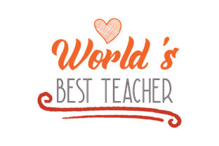 World’s Best Teacher Graphics for Crafts & Creative Projects